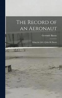 bokomslag Record of an Aeronaut