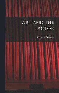 bokomslag Art and the Actor