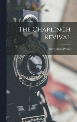 bokomslag Charlinch Revival
