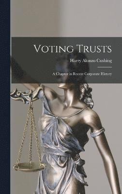 Voting Trusts 1