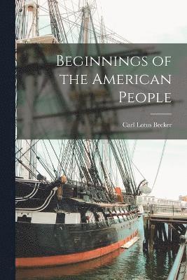 Beginnings of the American People 1