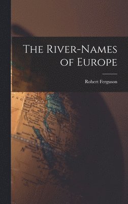 bokomslag River-Names of Europe