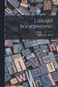 bokomslag Library Bookbinding