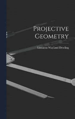 bokomslag Projective Geometry