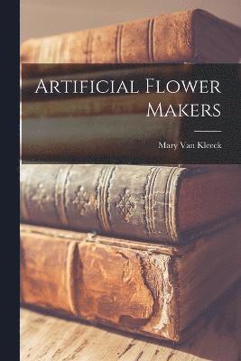 Artificial Flower Makers 1