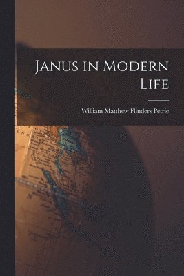 Janus in Modern Life 1