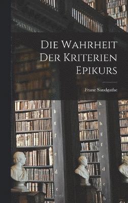 bokomslag Wahrheit der Kriterien Epikurs