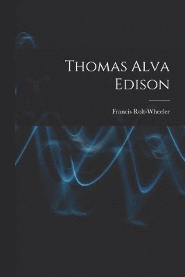 bokomslag Thomas Alva Edison