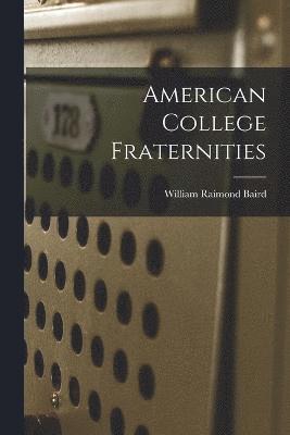 American College Fraternities 1