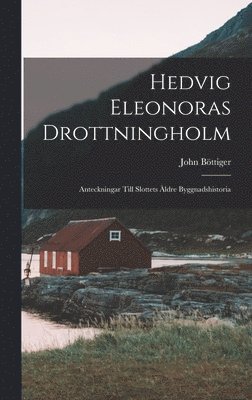 Hedvig Eleonoras Drottningholm