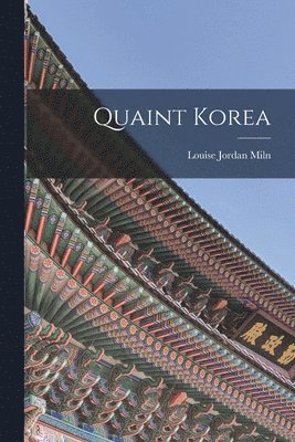 bokomslag Quaint Korea