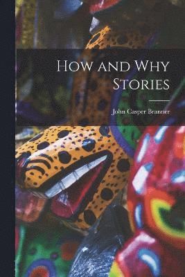 How and Why Stories 1