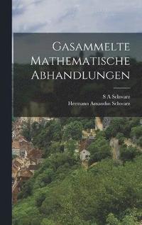 bokomslag Gasammelte mathematische Abhandlungen