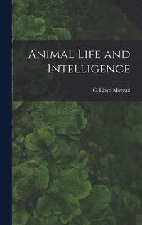 bokomslag Animal Life and Intelligence