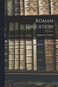 bokomslag Roman Education
