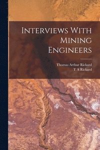 bokomslag Interviews With Mining Engineers