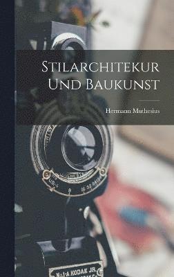 bokomslag Stilarchitekur Und Baukunst