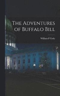 bokomslag The Adventures of Buffalo Bill