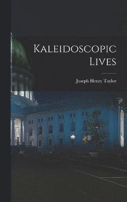 bokomslag Kaleidoscopic Lives