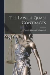 bokomslag The law of Quasi Contracts