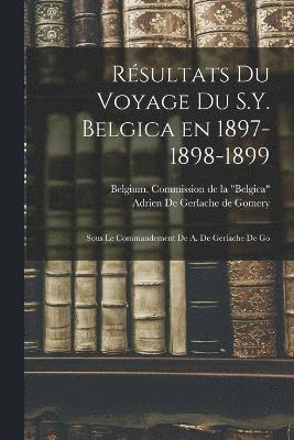 bokomslag Rsultats du voyage du S.Y. Belgica en 1897-1898-1899