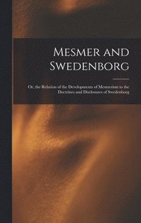 bokomslag Mesmer and Swedenborg