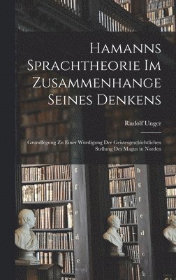 bokomslag Hamanns Sprachtheorie Im Zusammenhange Seines Denkens