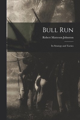 Bull Run 1