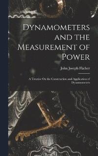 bokomslag Dynamometers and the Measurement of Power