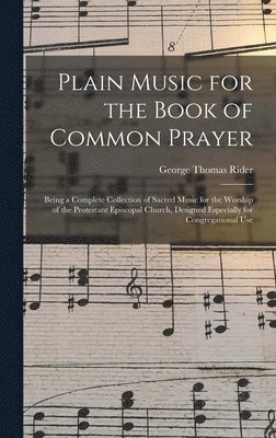 bokomslag Plain Music for the Book of Common Prayer