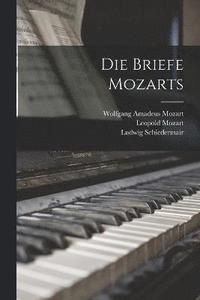 bokomslag Die Briefe Mozarts