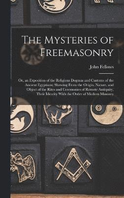 bokomslag Mysteries of Freemasonry