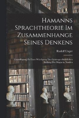 bokomslag Hamanns Sprachtheorie Im Zusammenhange Seines Denkens