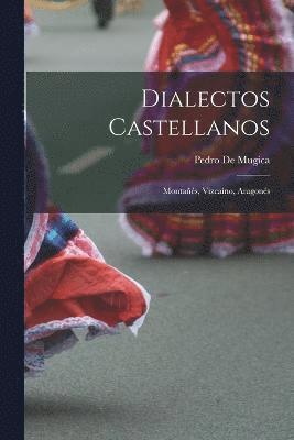 Dialectos Castellanos 1