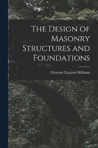 bokomslag Design of Masonry Structures and Foundations