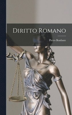Pietro Bonfante - Diritto Romano, Inbunden