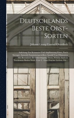 Johann Georg Conrad Oberdieck - Deutschlands Beste Obst-Sorten, Inbunden