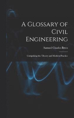 bokomslag A Glossary of Civil Engineering