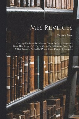 Mes Rêveries