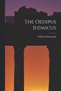 bokomslag The Oedipus Judaicus