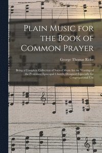 bokomslag Plain Music for the Book of Common Prayer