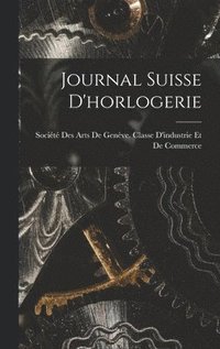 bokomslag Journal Suisse D'horlogerie