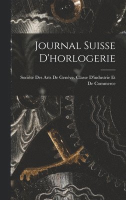 Journal Suisse D'horlogerie 1