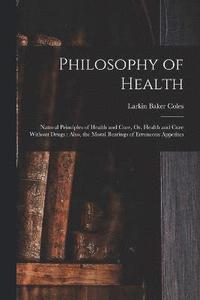bokomslag Philosophy of Health