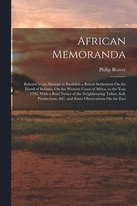 bokomslag African Memoranda