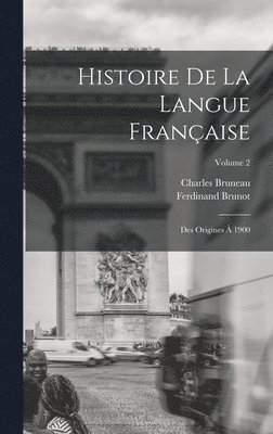 Histoire De La Langue Franaise 1