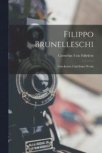 bokomslag Filippo Brunelleschi
