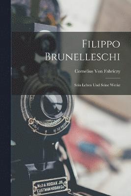 Filippo Brunelleschi 1