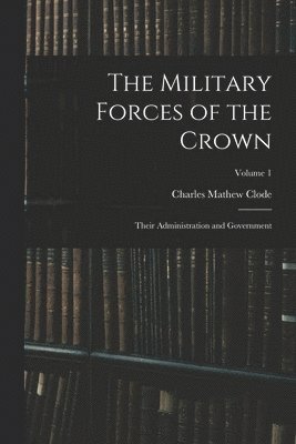 bokomslag Military Forces of the Crown