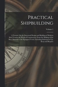 bokomslag Practical Shipbuilding